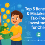 Top 5 Benefits & Mistakes in Tax-Free Investment for Child – happy boy and girl with smiling parents holding a piggy bank, coins floating upwards, charts and icons of PPF, Sukanya Samriddhi Yojana, and mutual funds, symbolizing secure long-term investment planning for children.
