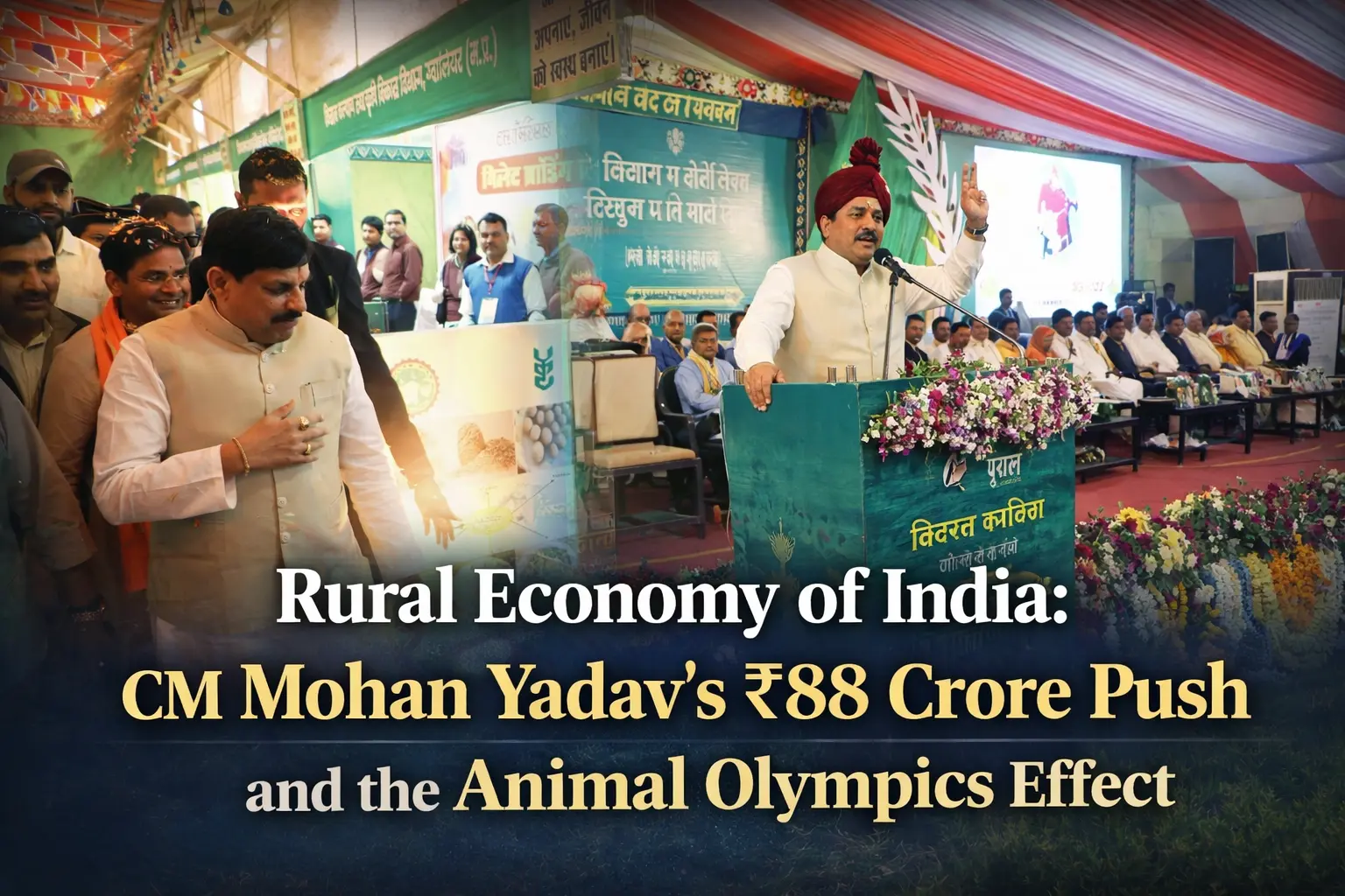 CM Mohan Yadav inspecting agri-innovation stalls at Kisan Sammelan highlighting ₹88 crore projects for the Rural Economy of India.